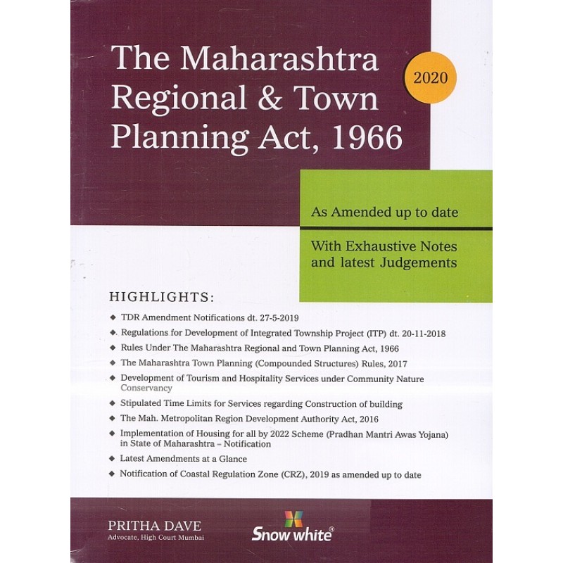 Snow White S Maharashtra Regional And Town Planning Mrtp Act By